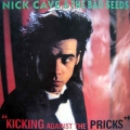 Nick Cave And The Bad Seeds - Kicking Against The Pricks / RTL Nick Cave And The Bad Seeds - Kicking Against The Pricks / RTL